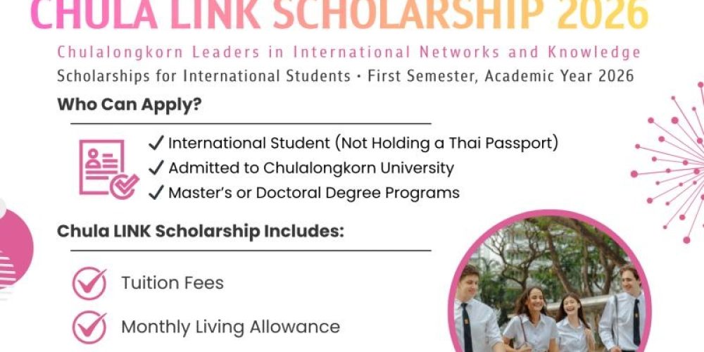 Chula Launches 2026 “Chula LINK Scholarship” for International Graduate Students.
